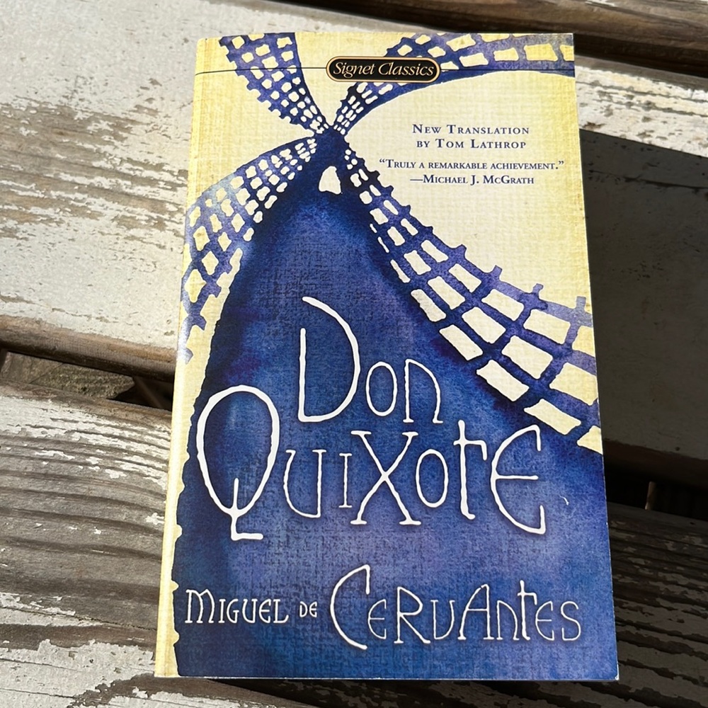 Don Quixote by Miguel de Cervantes Signet Classics paperback book